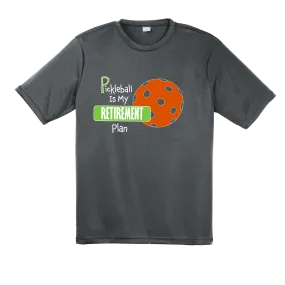 Pickleball Is My Retirement Plan | Men's Short Sleeve Pickleball Shirts | 100% Polyester